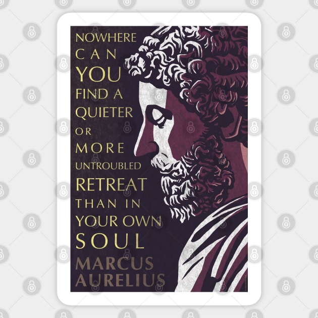 Marcus Aurelius Inspirational Quote: A Quieter or More Untroubled Retreat Sticker by Elvdant